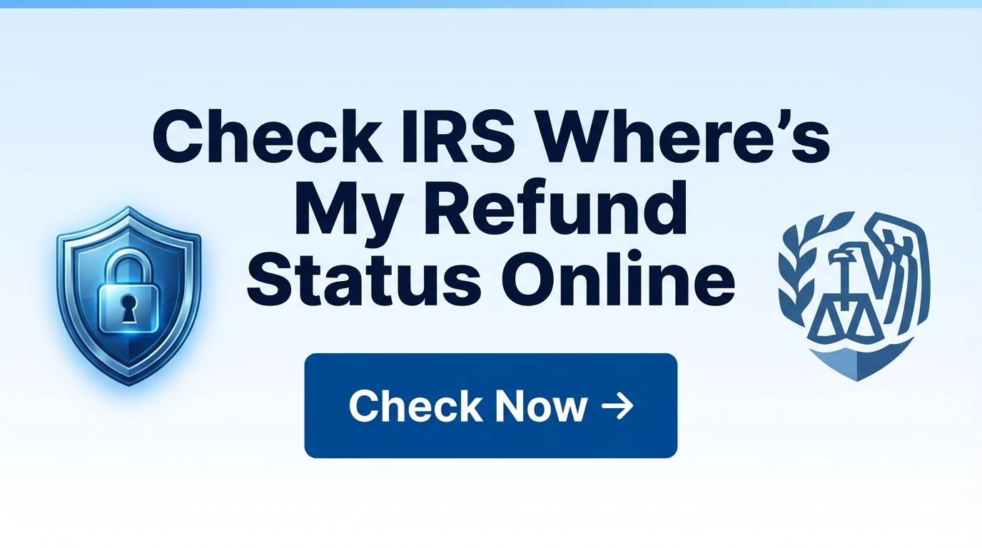 1. Check IRS Where's My Refund Status Online